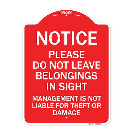 Signmission Do Not Leave Belongings in Sight Management Is Not Liable for Theft or Damage, A-DES-RW-1824-23529 A-DES-RW-1824-23529